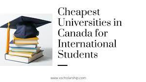 Cheapest Universities in Canada For International Students 2021